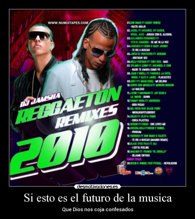 Si esto es el futuro de la musica -