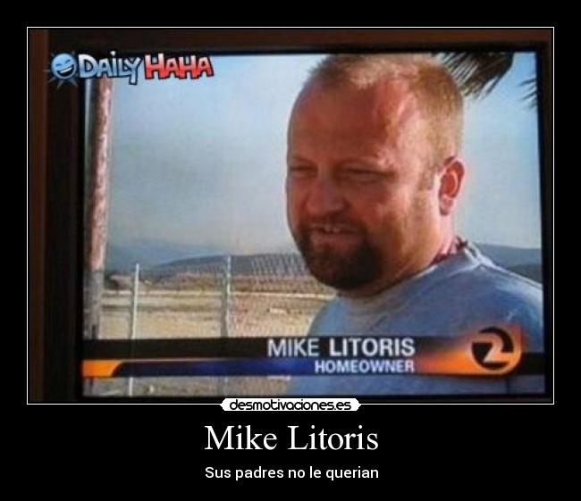 Mike Litoris -