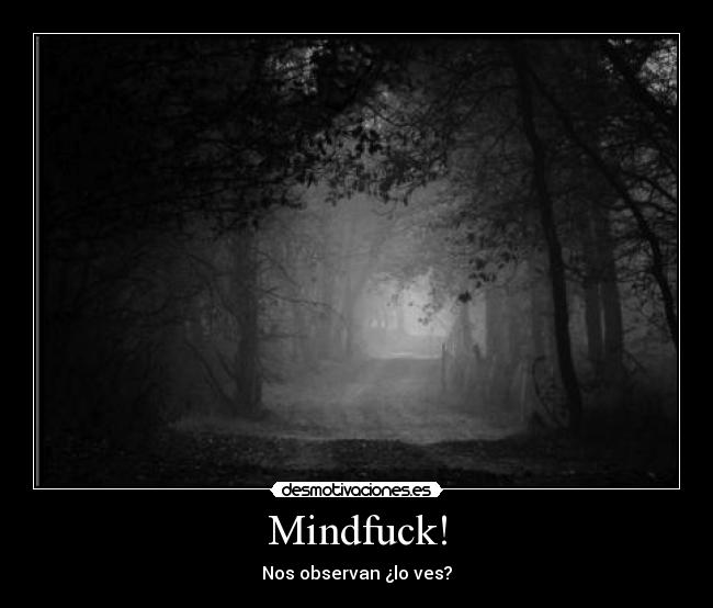 Mindfuck! -