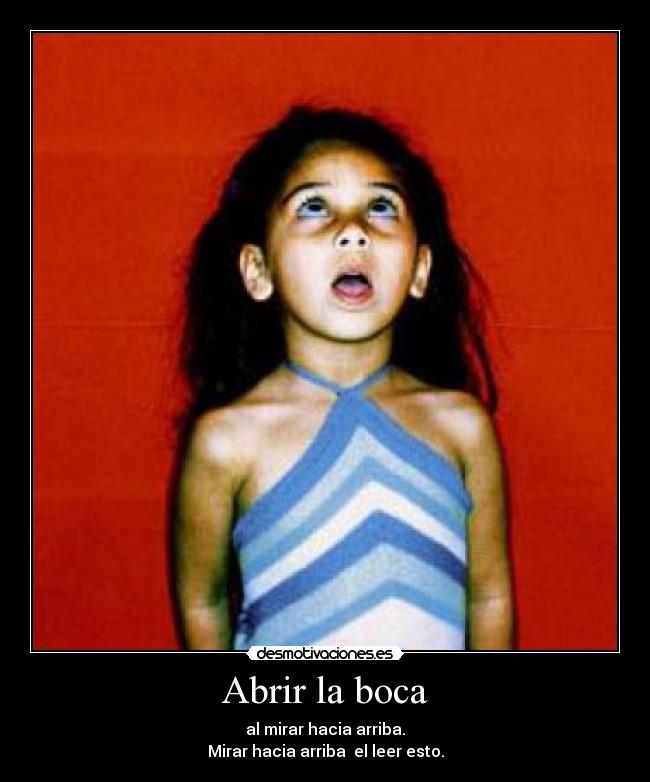 Abrir la boca -
