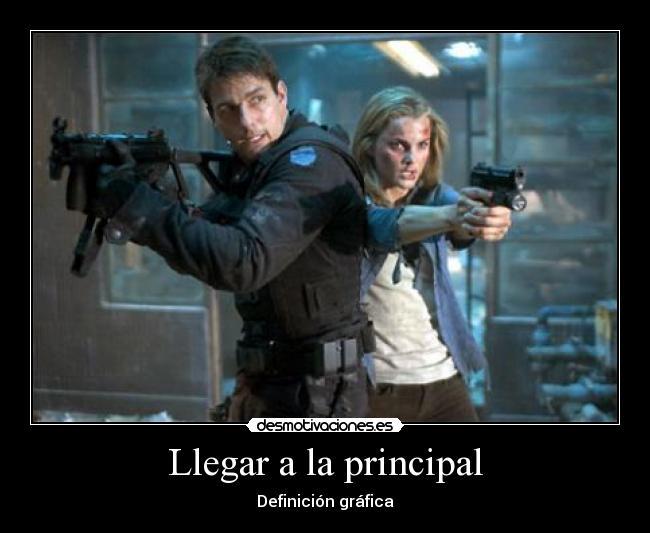 carteles llegar principal deficinion grafica desmotivaciones