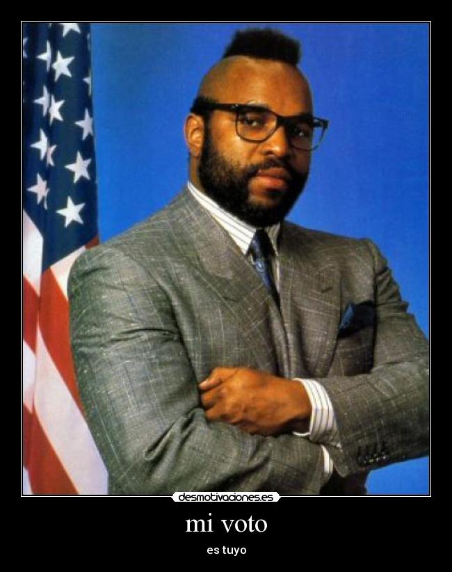 mi voto - es tuyo