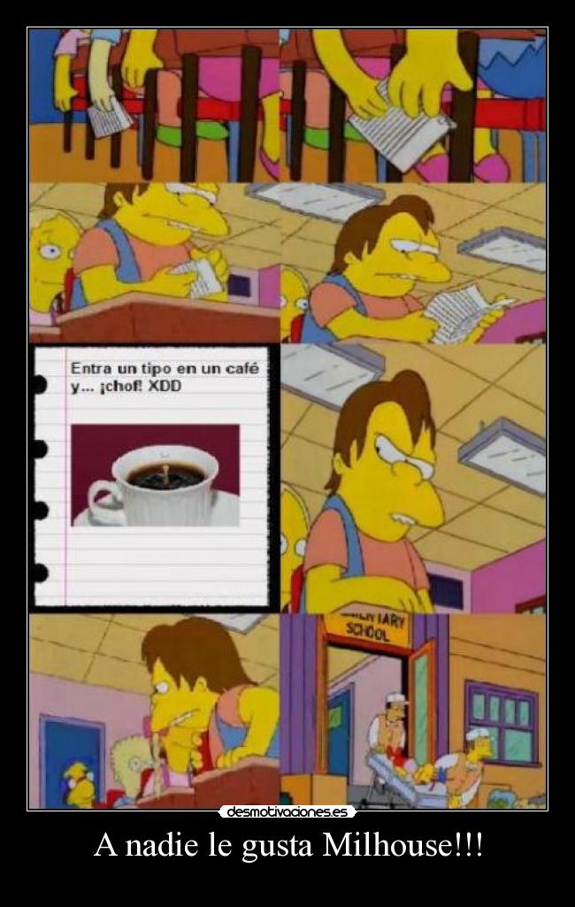 A nadie le gusta Milhouse!!! - 