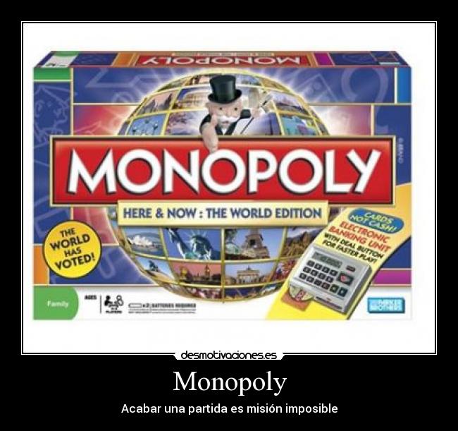 Monopoly - Acabar una partida es misión imposible