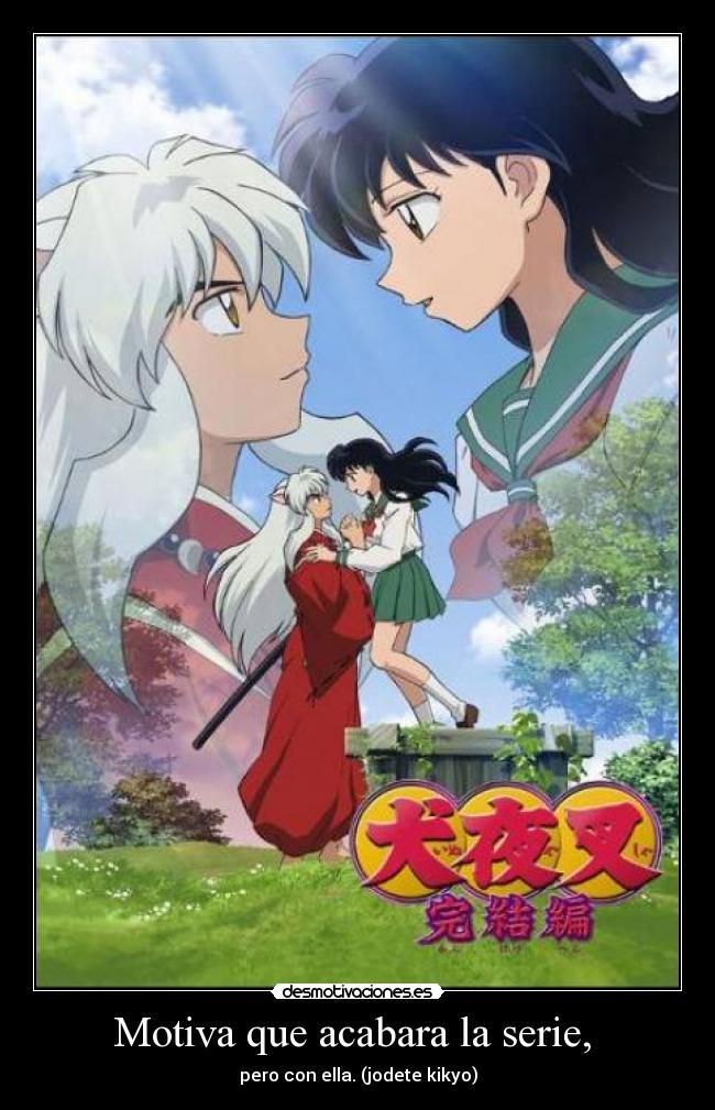 Motiva que acabara la serie, -