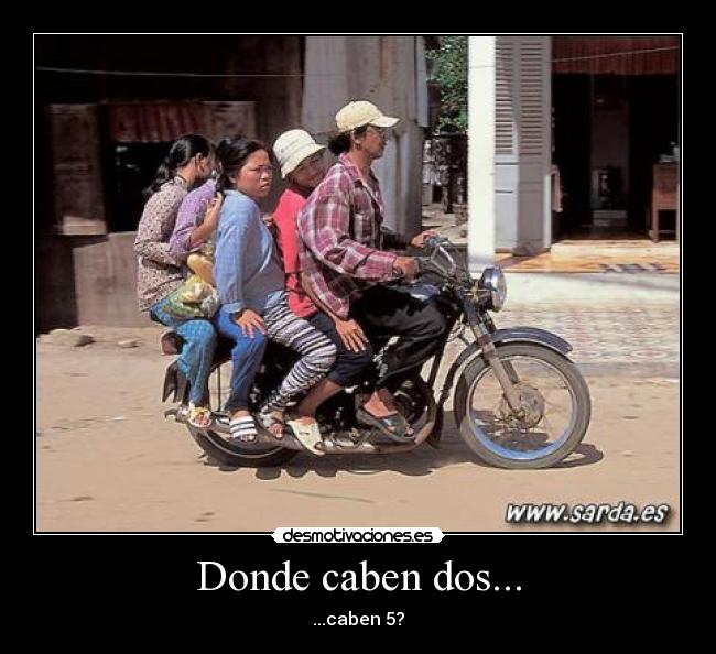 Donde caben dos... - 