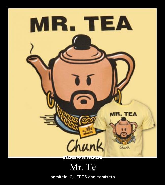 Mr. Té - 