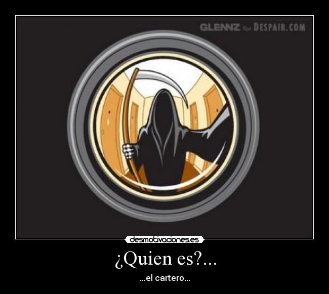 ¿Quien es?... - 