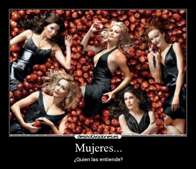 Mujeres... -