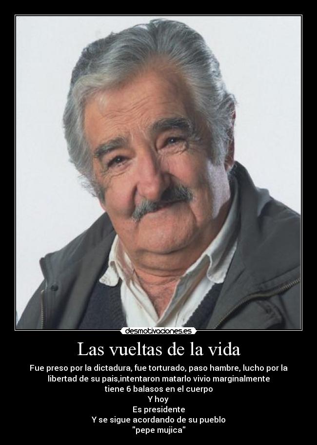 carteles vida uruguay mujica desmotivaciones