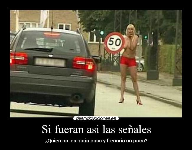 Si fueran asi las señales -