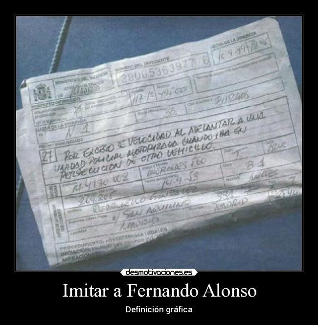 carteles imitar multa fernando alonso definicion grafica desmotivaciones