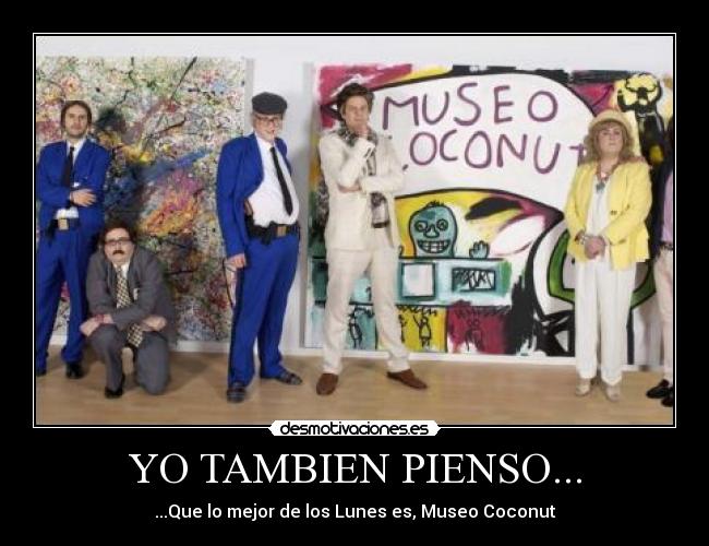 YO TAMBIEN PIENSO... - 