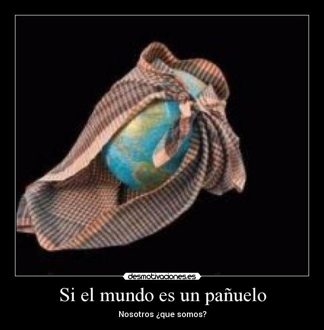 Si el mundo es un pañuelo - 