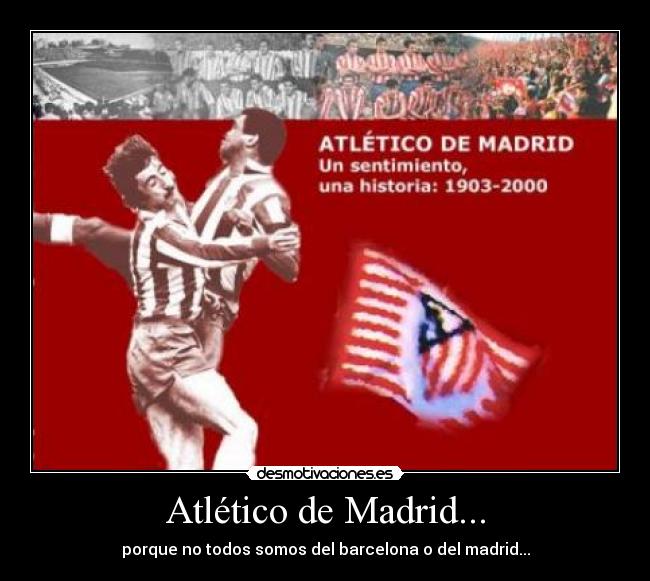 Atlético de Madrid... - 