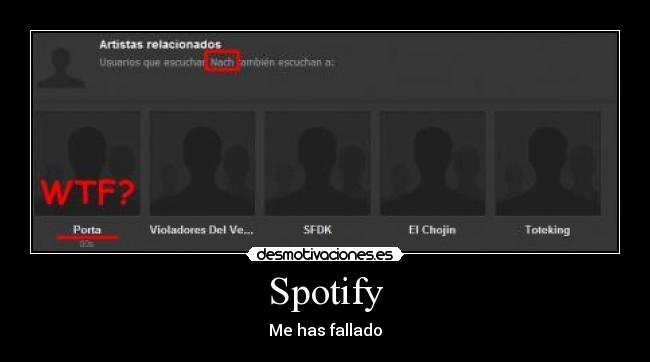 Spotify - Me has fallado