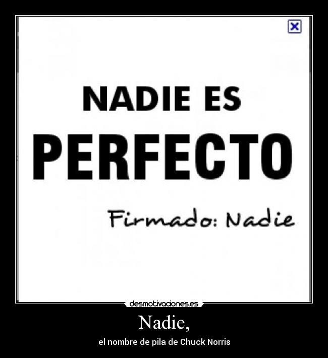 Nadie, - 