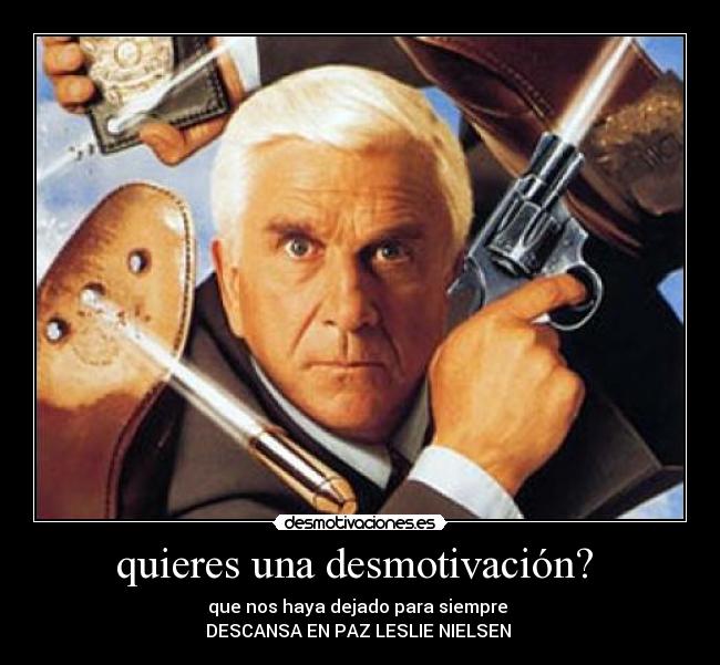quieres una desmotivación? -