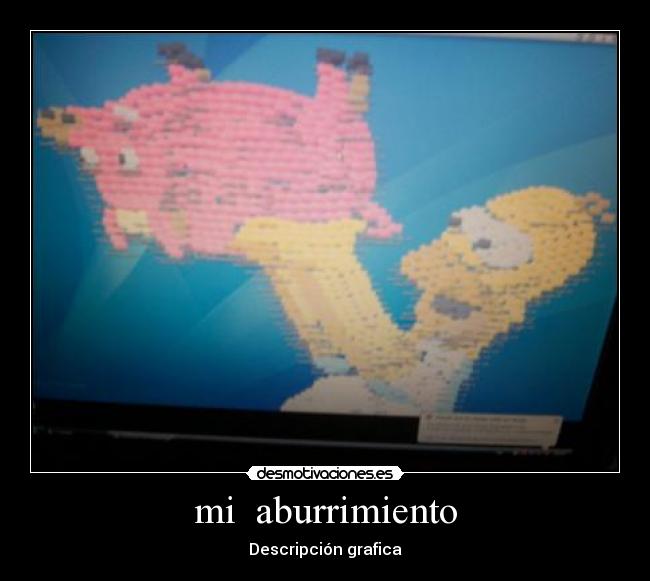 mi aburrimiento -