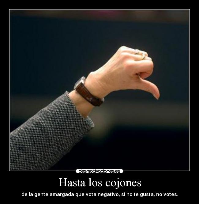 Hasta los cojones -