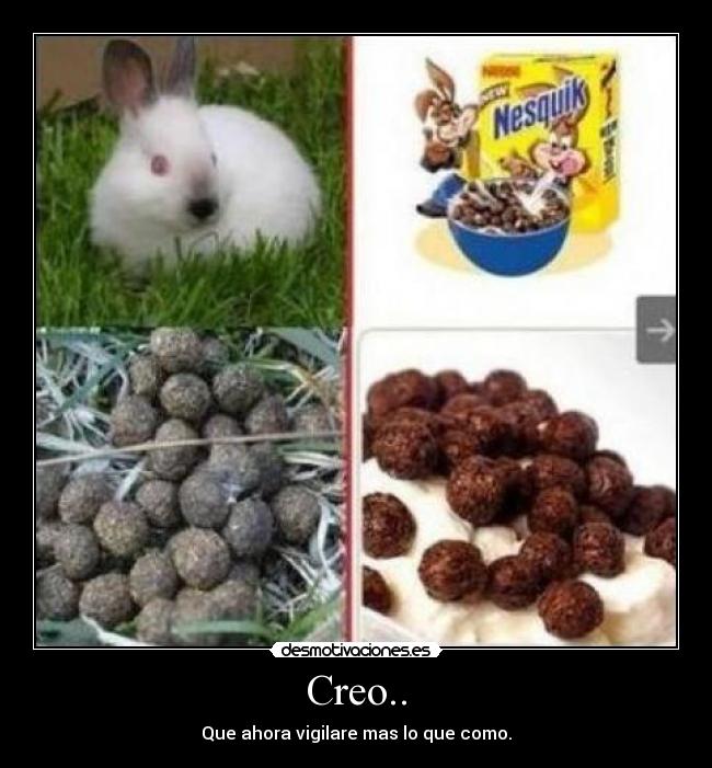 Creo.. -