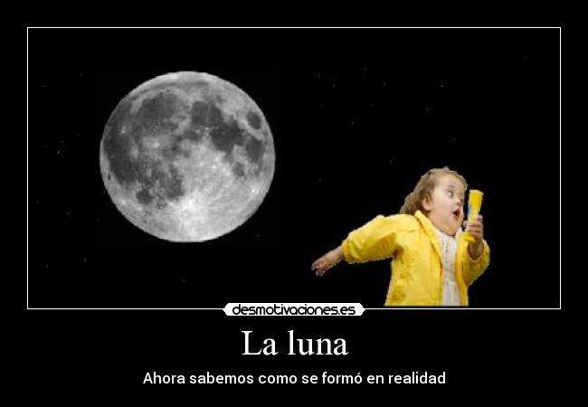 carteles luna pompero nina del pompero desmotivaciones