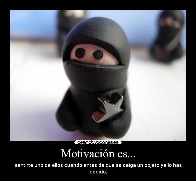 Motivación es... -