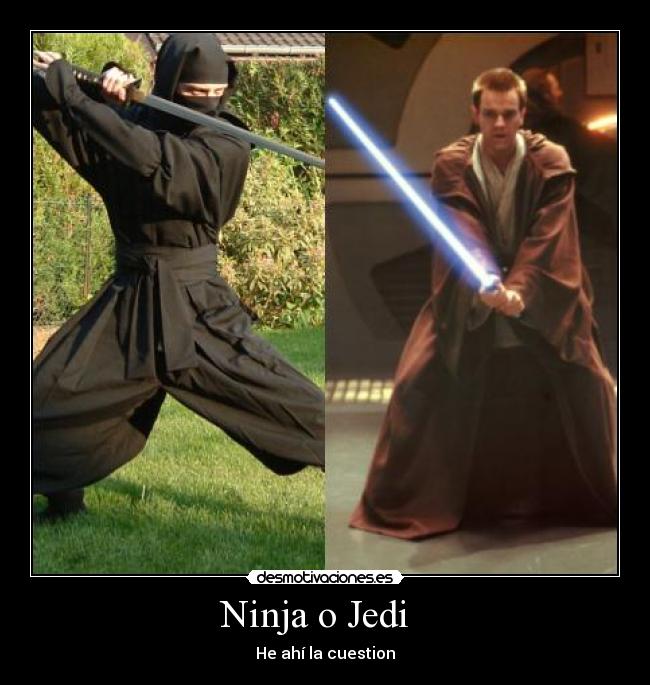 Ninja o Jedi -