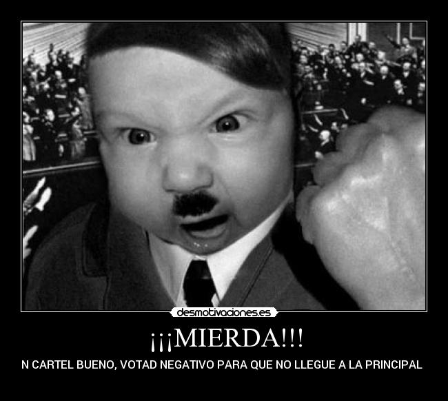 ¡¡¡MIERDA!!! - 