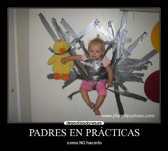 carteles padres motiva desmotivaciones