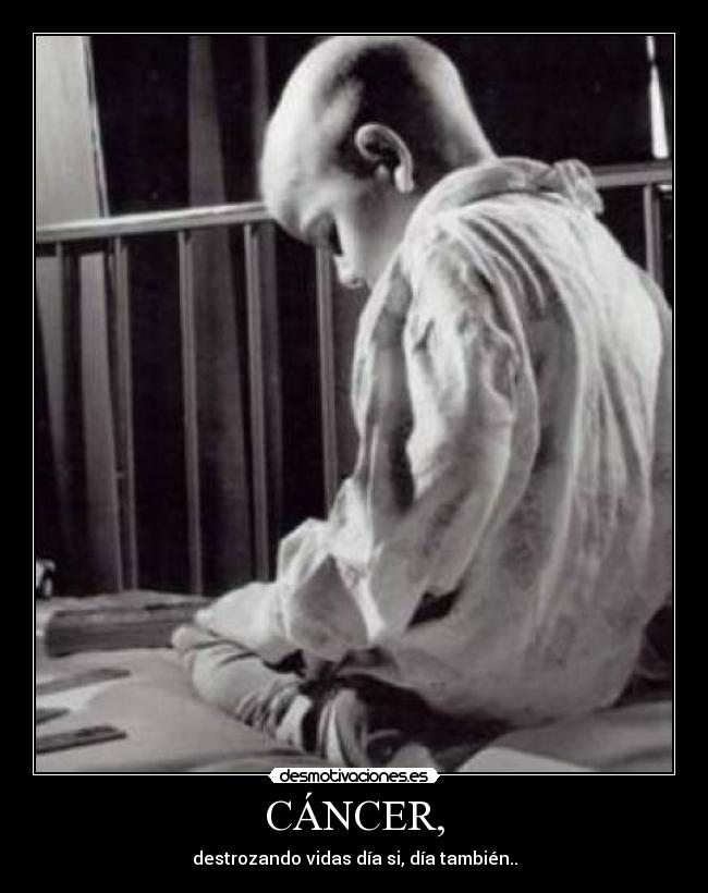 CÁNCER, -
