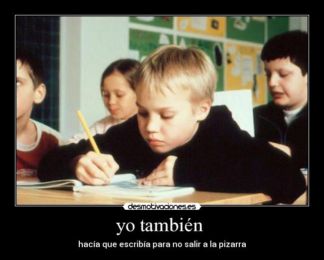 yo también -