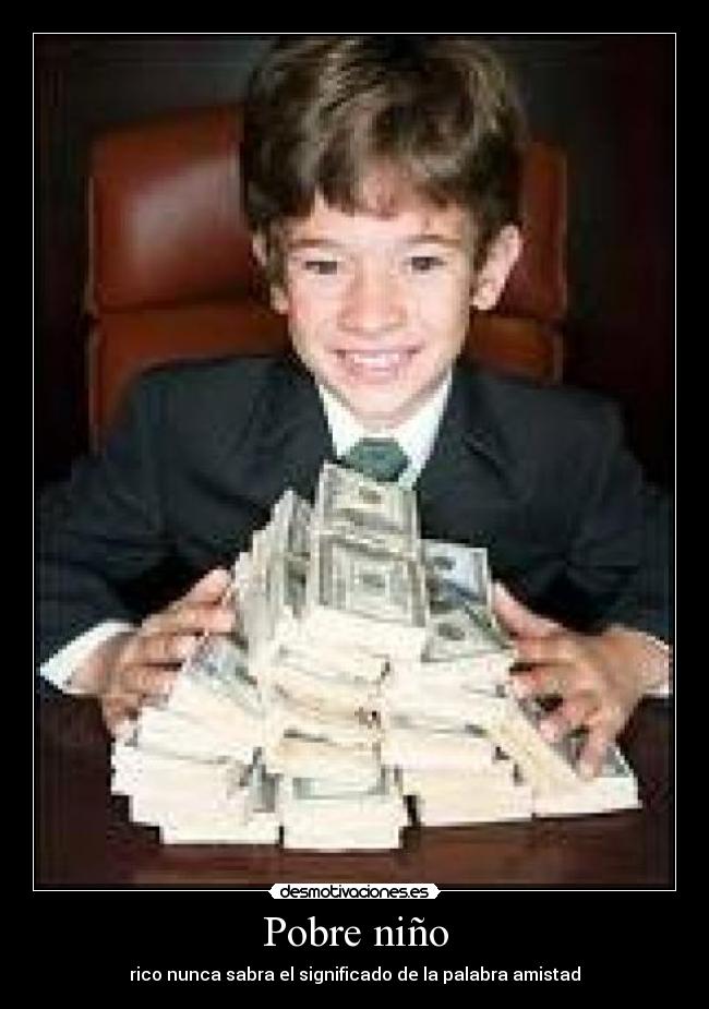 Pobre niño -