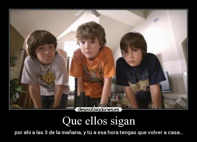 Que ellos sigan - 