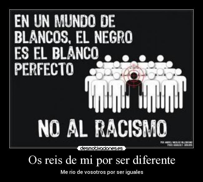 Os reis de mi por ser diferente -
