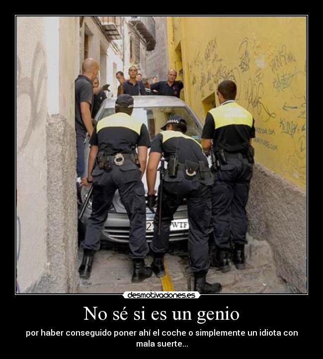 No sé si es un genio - 