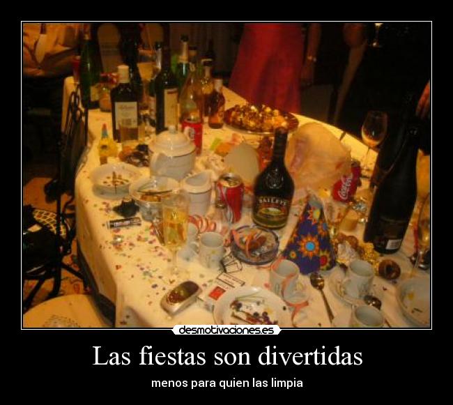 Las fiestas son divertidas - 