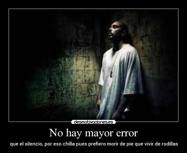 No hay mayor error - 