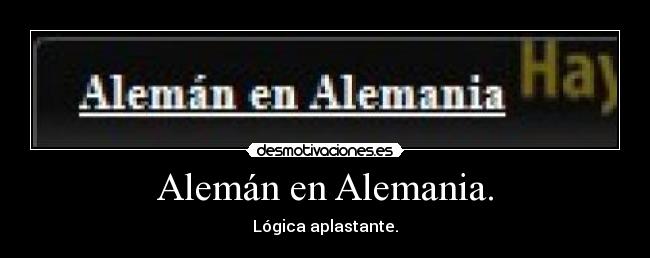 Alemán en Alemania. -