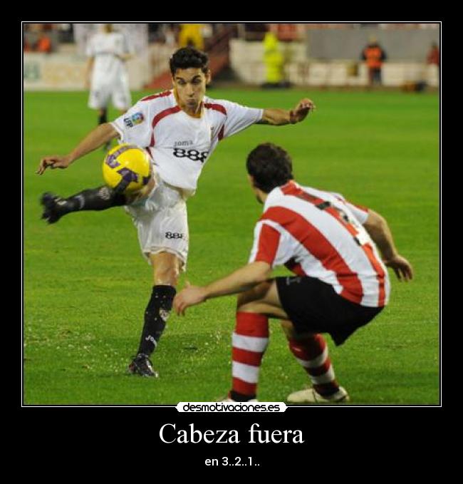 Cabeza fuera -