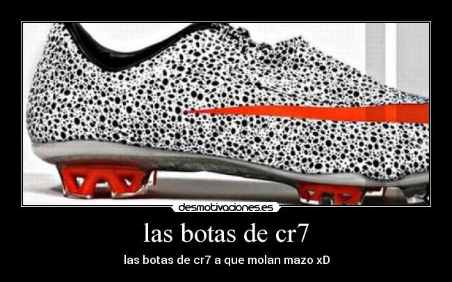 las botas de cr7 - 