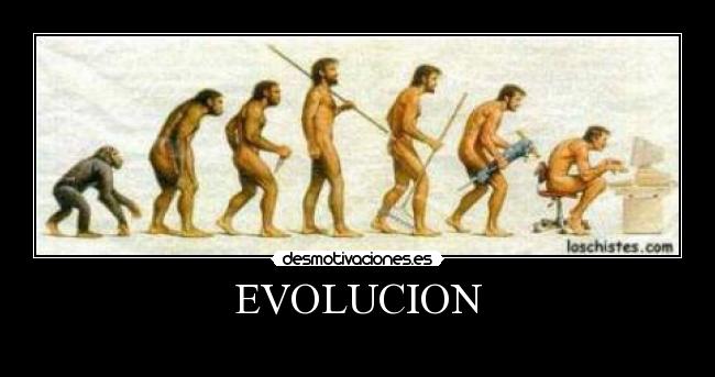 EVOLUCION -