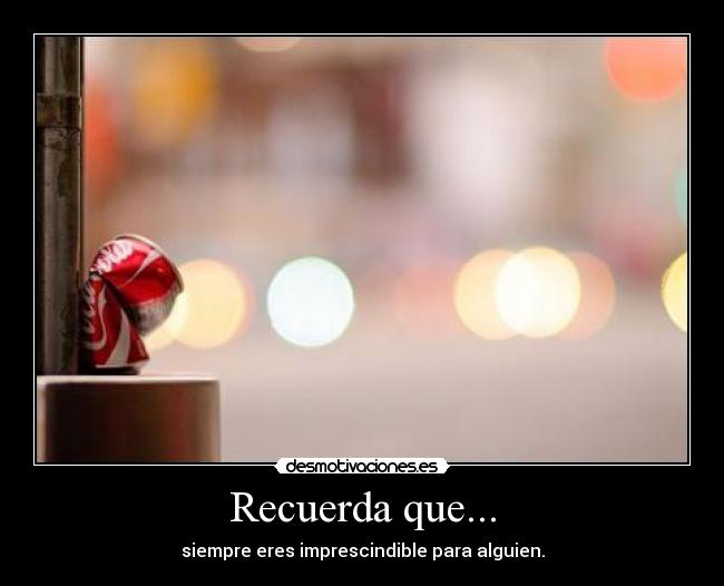 Recuerda que... -