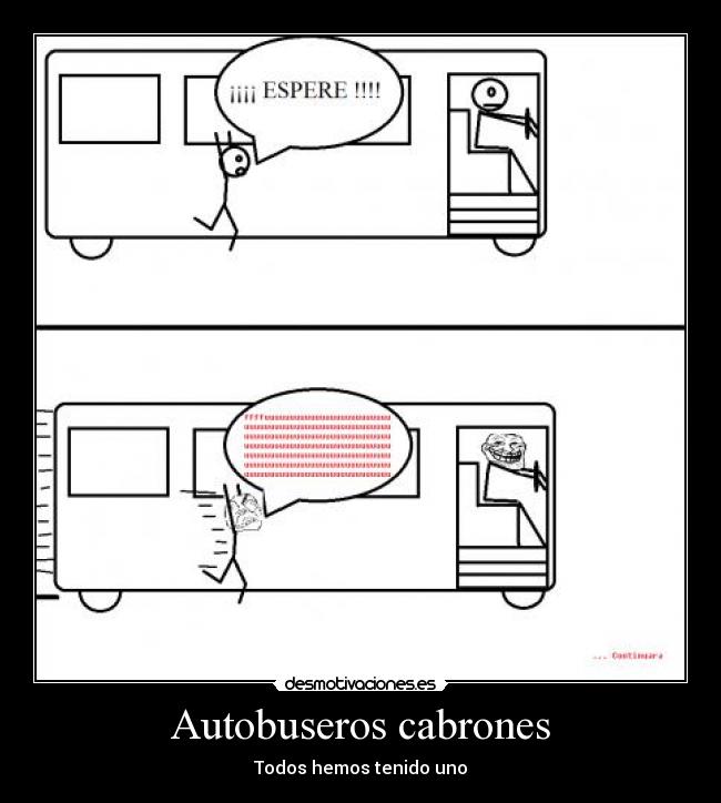 Autobuseros cabrones -