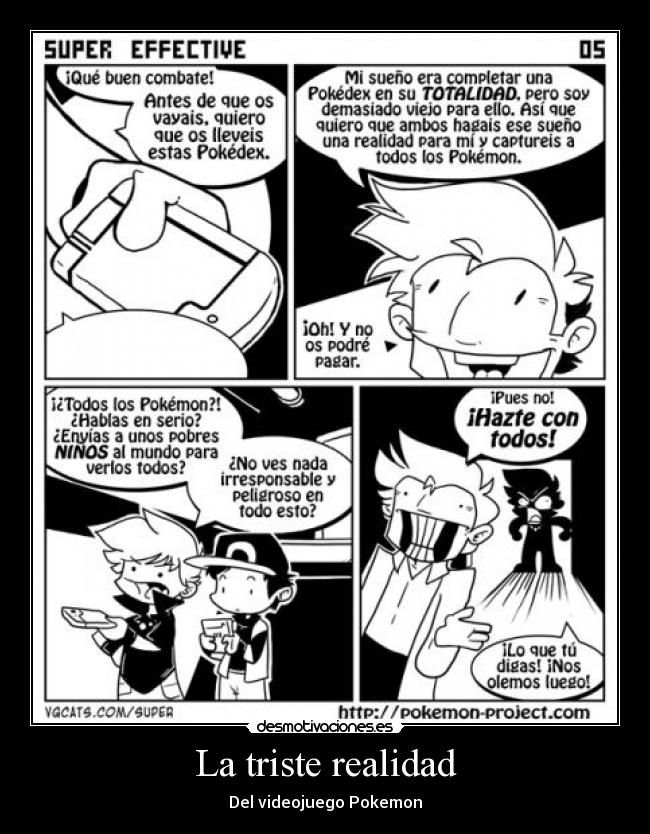 La triste realidad - Del videojuego Pokemon