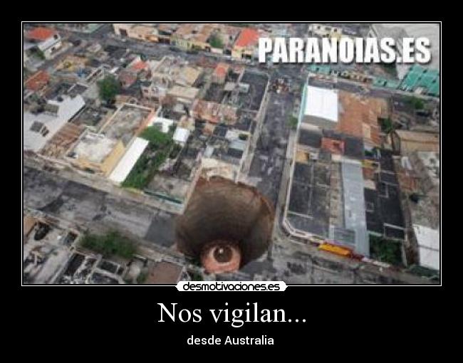 Nos vigilan... - 