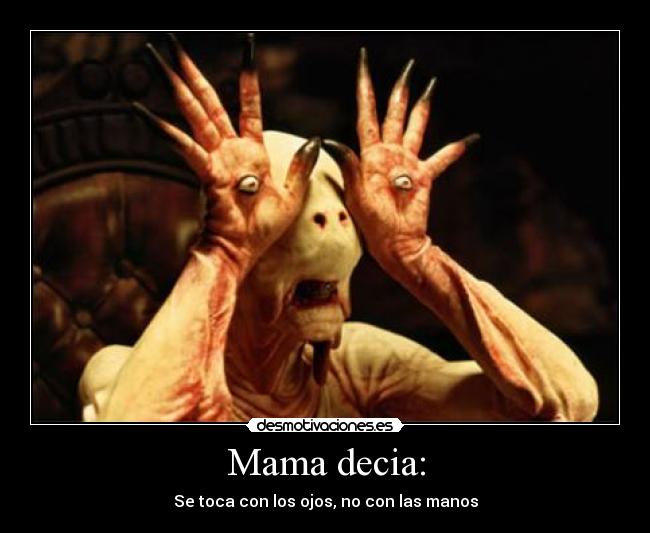 carteles mama decia desmotivaciones