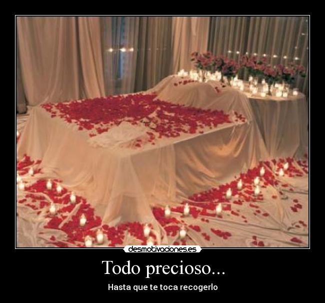 Todo precioso... - Hasta que te toca recogerlo