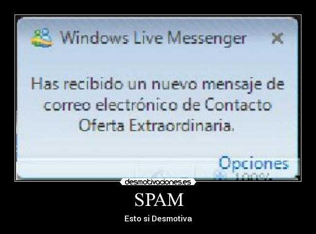 SPAM - Esto si Desmotiva