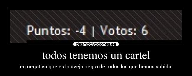 todos tenemos un cartel -